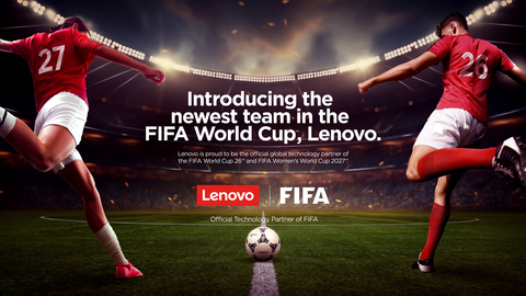 Lenovo named Official FIFA Technology Partner to enhance fan experiences and global broadcasts. (Graphic Business Wire)